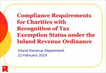 Compliance Requirements for Charities with Recognition of Tax Exemption Status under the Inland Revenue Ordinance