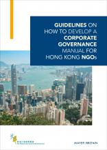 Guidelines on How to Develop a Corporate Governance Manual for Hong Kong NGOs