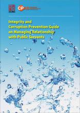 Integrity and Corruption Prevention Guide on Managing Relationship with Public Servants