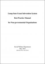 Lump Sum Grant Subvention System Best Practice Manual for Non-governmental Organisations